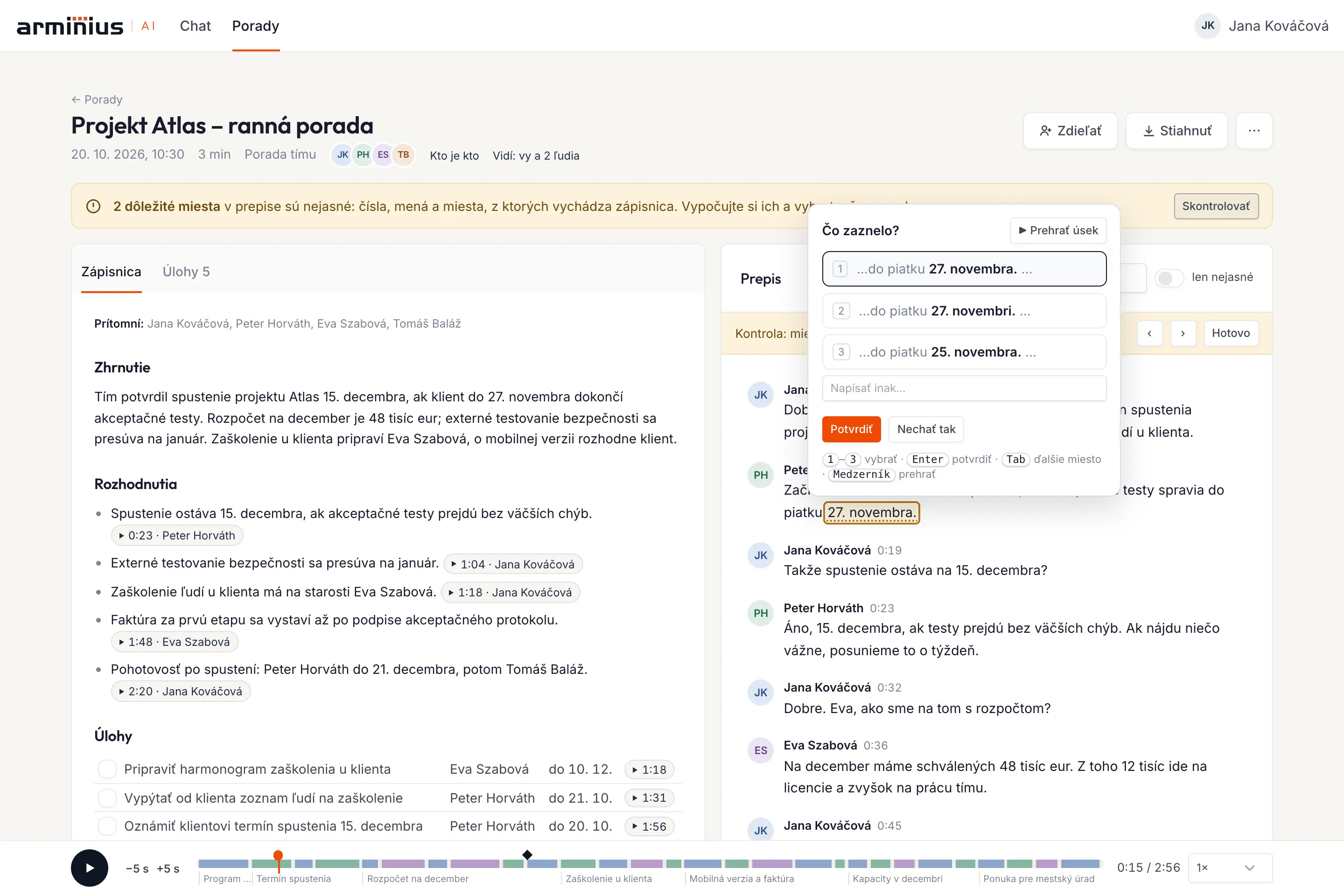 The “What was said?” window with three variants of a date from the transcript and a Confirm button.