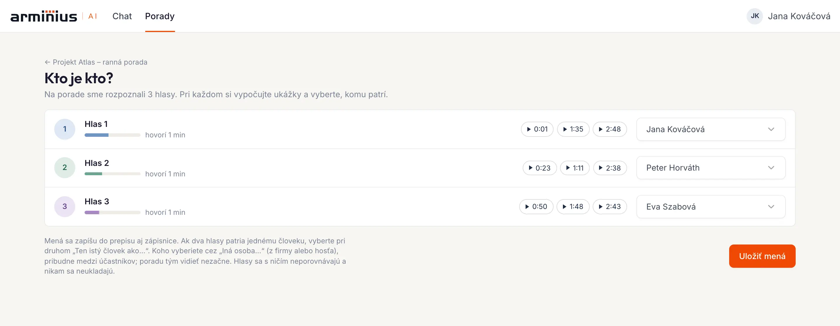 The “Who is who” screen: three voices with samples to listen to and a name picker.